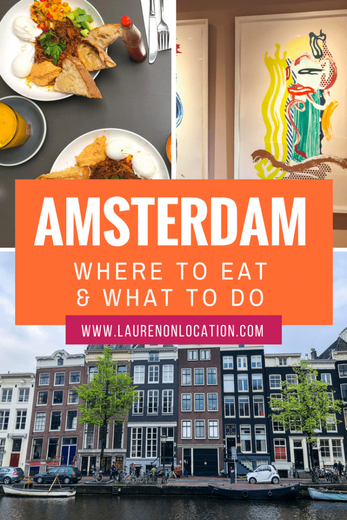 Where to Eat and What to Do in Amsterdam